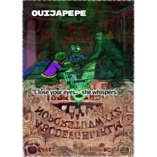 Ouija Pepe